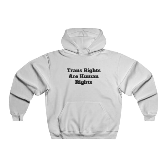 Trans Rights Unisex Hoodie - Comfortable NUBLEND® Sweatshirt for Equality Advocacy